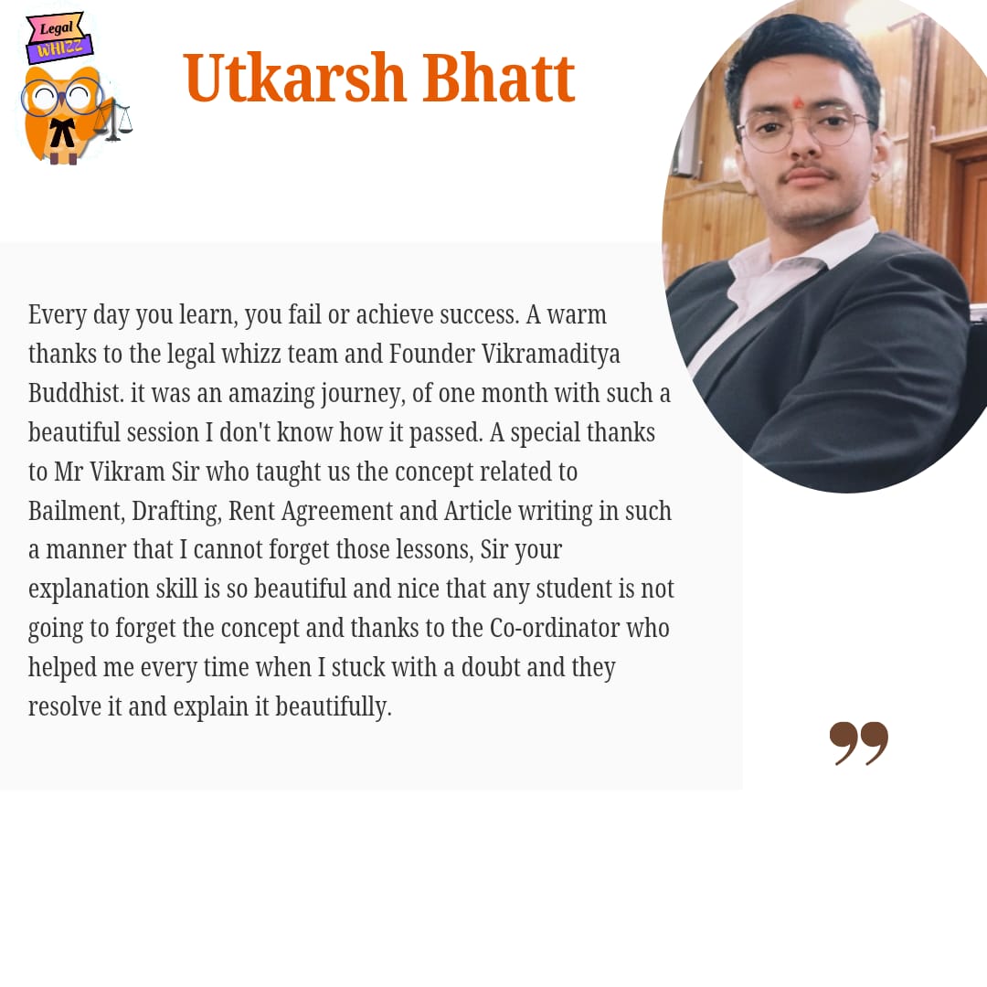 Utkarsh Bhatt testimonial about Legal Whizz
